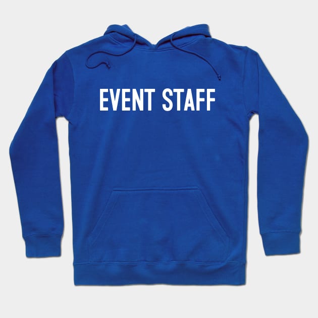 Event Staff Hoodie by Vandalay Industries